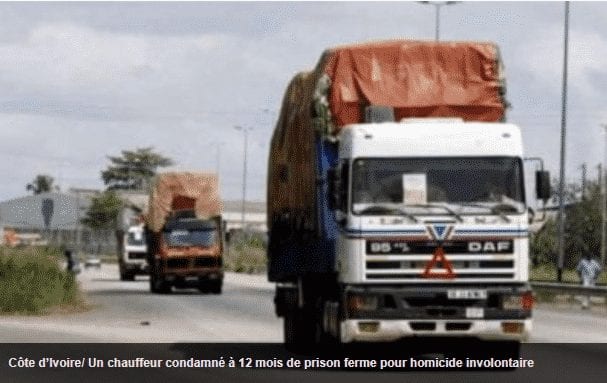 Côte D’ivoireun Chauffeur Condamné À 12 Mois De Prison Ferme Pour Homicide Involontaire