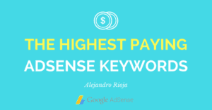 Mots-Clés Cpc Les Plus Élevés Sur Adsense 2019&Gt; Augmentez Votre Salaire Adsense Cpc