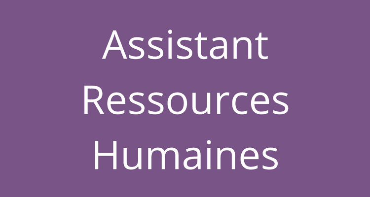 Recrutement De 4 Assistants(E) Des Ressources Humaines