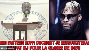 Empêché De Ressusciter Dj Arafat, Le Pasteur Koffi Duchrist Revient À La Charge Et Prévient