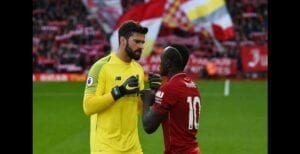 Liverpool: La Demande De Sadio Mané À Son Coéquipier Alisson