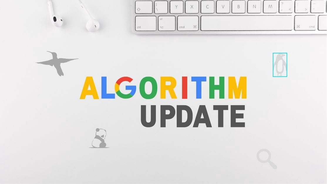 Mise À Jour Algorithme Google Mai 2020 4 Changements Clés Comment Les Ajuster