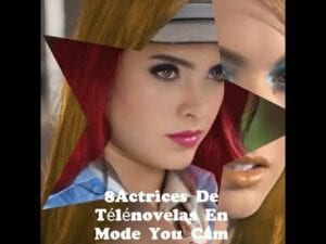 Quelques Actrices De Télénovelas En Mode Toi Cam Make Up – Vidéo