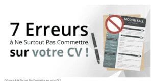 7 Erreurs À Ne Surtout Pas Commettre Sur Votre Cv !