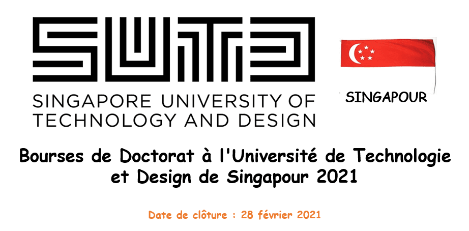 Bourses Doctorat Université De Technologie Et Design Singapour 2021