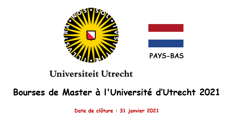 Bourses d’excellence pour étudiants internationaux à l’Université d’Utrecht aux Pays-Bas
