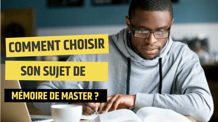 Mémoire De Master : Comment Choisir Un Bon Sujet De Recherche ?