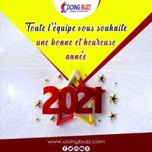 Nous Voici En 2021 ! L&Rsquo;Equipe De Doingbuzz Vous Souhaite Une Bonne Année