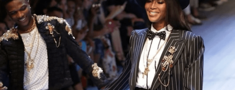 Wizkid Révèle Que Naomi Campbell L&Rsquo;A  » Forcé  » À Défiler Pour Dolce & Gabbana En 2018