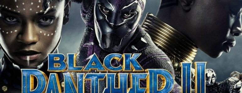 « Black Panther 2 » : le tournage du film suspendu ; la raison