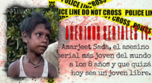 Am 300x165 - Amarjeet Sada, le plus jeune tueur en série du monde