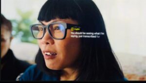 Google Développe Un Prototype De Lunettes Avec Traduction Capable De Comprendre Toutes Les Langues Du Monde