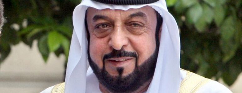 Le Président Des Émirats Arabes Unis Cheikh Khalifa Bin Zayed Al Nahyan Meurt À L&Rsquo;Âge De 73 Ans