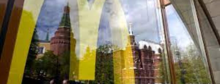 McDonalds accordses activites Russie 770x297 - McDonald's conclut un accord pour vendre ses activités en Russie