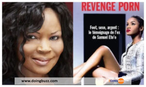 “Revenge Porn” :  Foot, Sexe, Argent  Le Livre De Nathalie Koah Sur Les Délires Sexuels De Samuel Eto&Rsquo;O