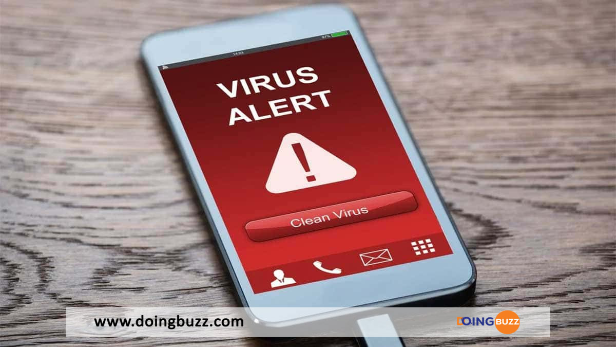 Virus : Ces Signes Qui Indiquent Que Votre Téléphone Est Infecté