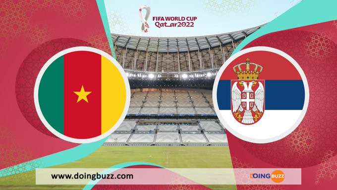 Coupe Du Monde : Sur Quelle Chaîne Et À Quelle Heure Suivre Cameroun Vs Serbie