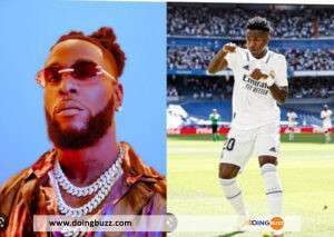 Vinicius Junior Déclare Sa Flamme À Burna Boy