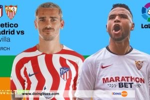 Atlético Madrid – Séville : A quelle heure et sur quelle chaine voir le match ?