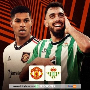 Manchester United Vs Real Bétis : L&Rsquo;Heure Et La Chaîne De Diffusion Du Match ?