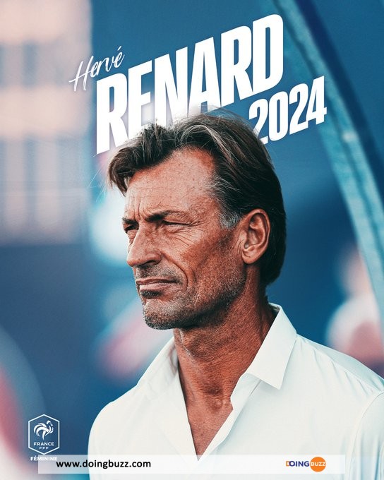 Hervé Renard Est Le Nouveau Sélectionneur De L’équipe De France (F)