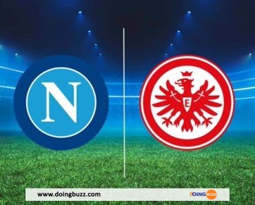 Naples – Eintracht Francfort : À Quelle Heure Et Sur Quelle Chaîne Suivre La Rencontre ?