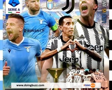 Lazio – Juventus (Série A) : A Quelle Heure Et Sur Quelle Chaine Voir Le Match ?