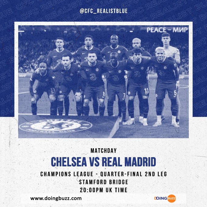 Chelsea - Real Madrid : L'Heure Et La Chaîne De Diffusion Du Match ?
