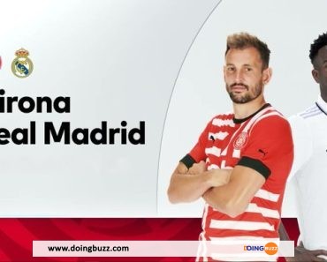 Girona vs Real Madrid : L’heure et la chaine de diffusion du match !