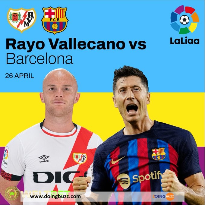 Rayo Vallecano Vs Barcelone : La Chaine Et L'Heure De Diffusion Du Match ?