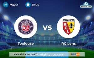 Toulouse Vs Lens : L&Rsquo;Heure Et La Chaîne De Diffusion Du Match ?