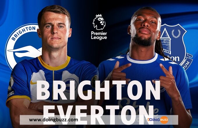 Brighton Vs Everton : A Quelle Heure Et Sur Quelle Chaîne Voir Le Match ?
