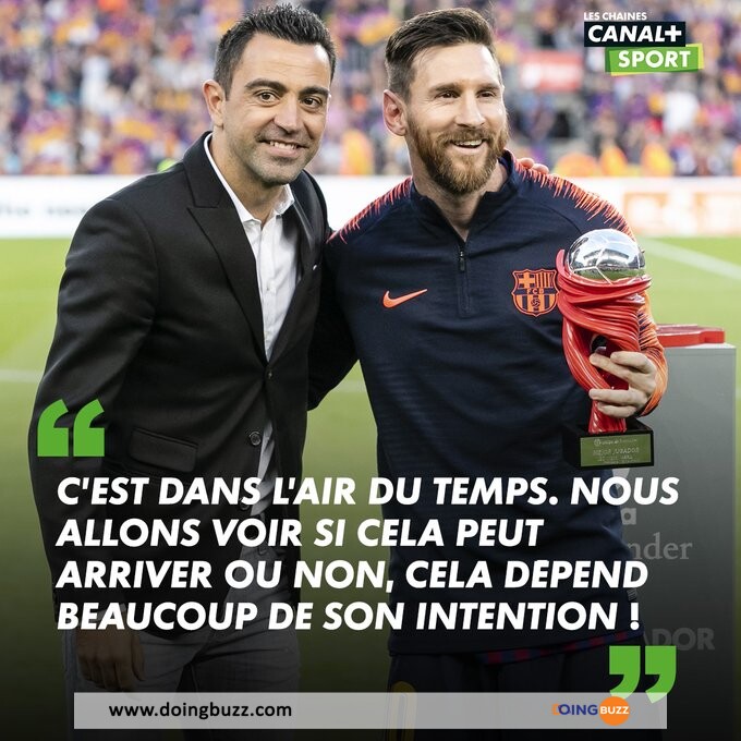 Le Message De Xavi À Lionel Messi Pour Sa Signature Au Barça, !