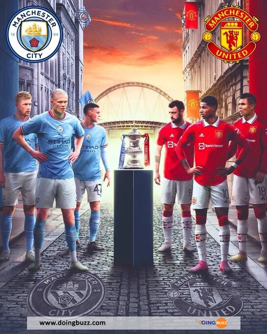 Manchester City - Manchester United : L'Heure Et La Chaine De La Finale De La Fa Cup