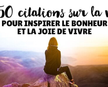 150 Citations Sur La Vie Pour Inspirer Le Bonheur Et La Joie De Vivre 1200X628