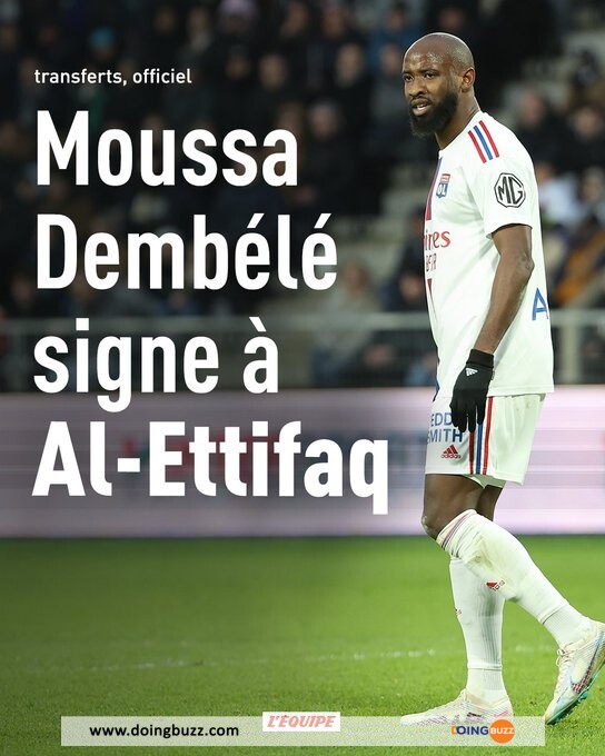 Mercato : Moussa Dembélé S'Est Engagé Du Côté De L'Arabie Saoudite