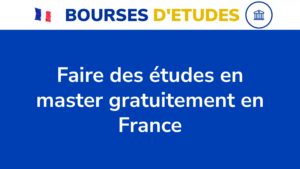 Faire Des Études En Master Gratuitement En France En 3 Étapes