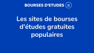 Les 16 Sites De Bourses D’études Gratuites Populaires En 2023