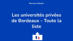 Les 37 Universités Privées De Bordeaux : Toute La Liste