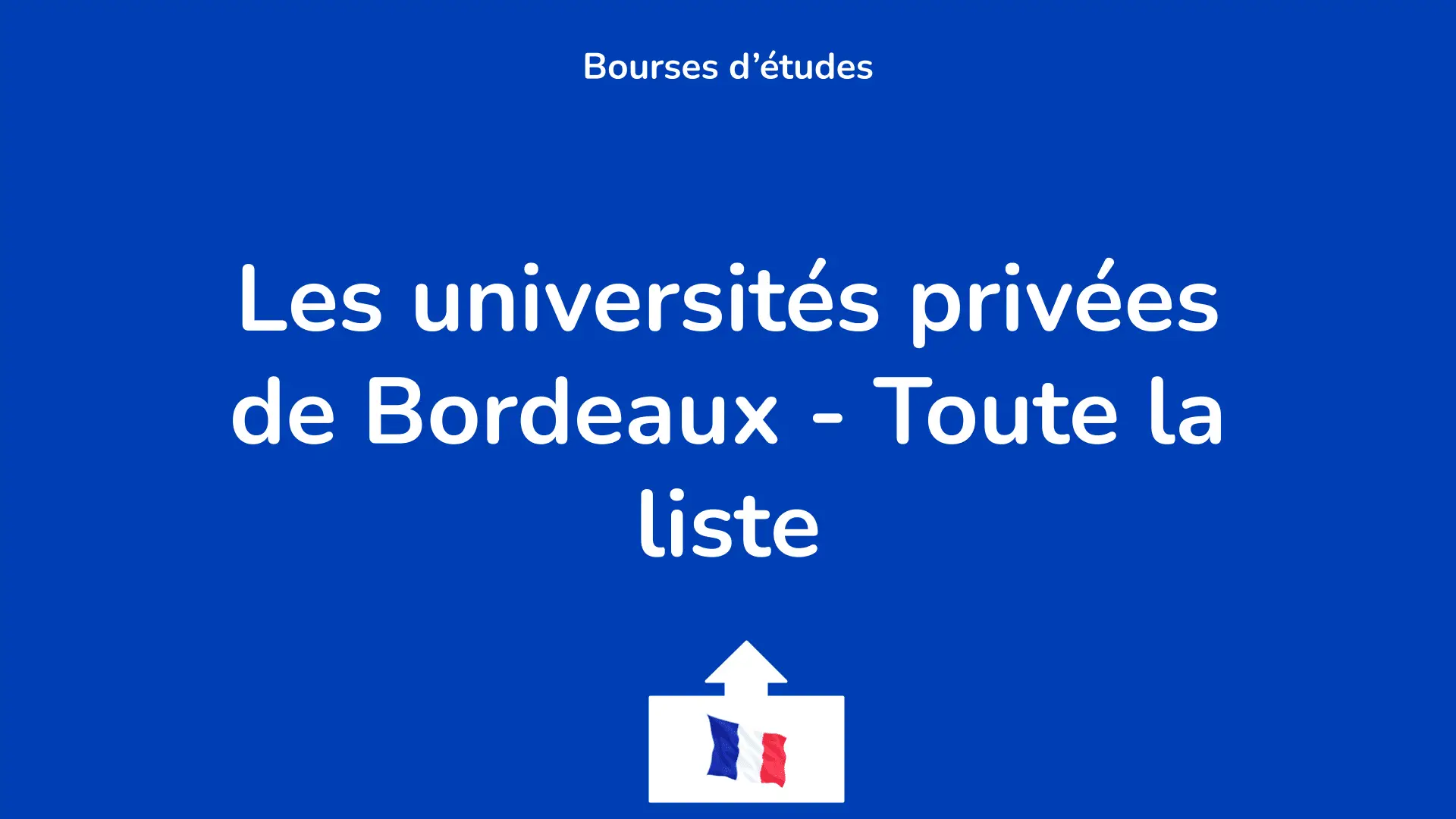 Les Universites Privees De Bordeaux Toute La Liste