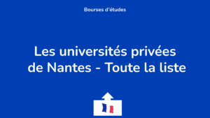 Les 23 Universités Privées De Nantes : Toute La Liste