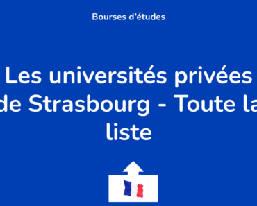 Les 17 universités privées de Strasbourg : Toute la liste