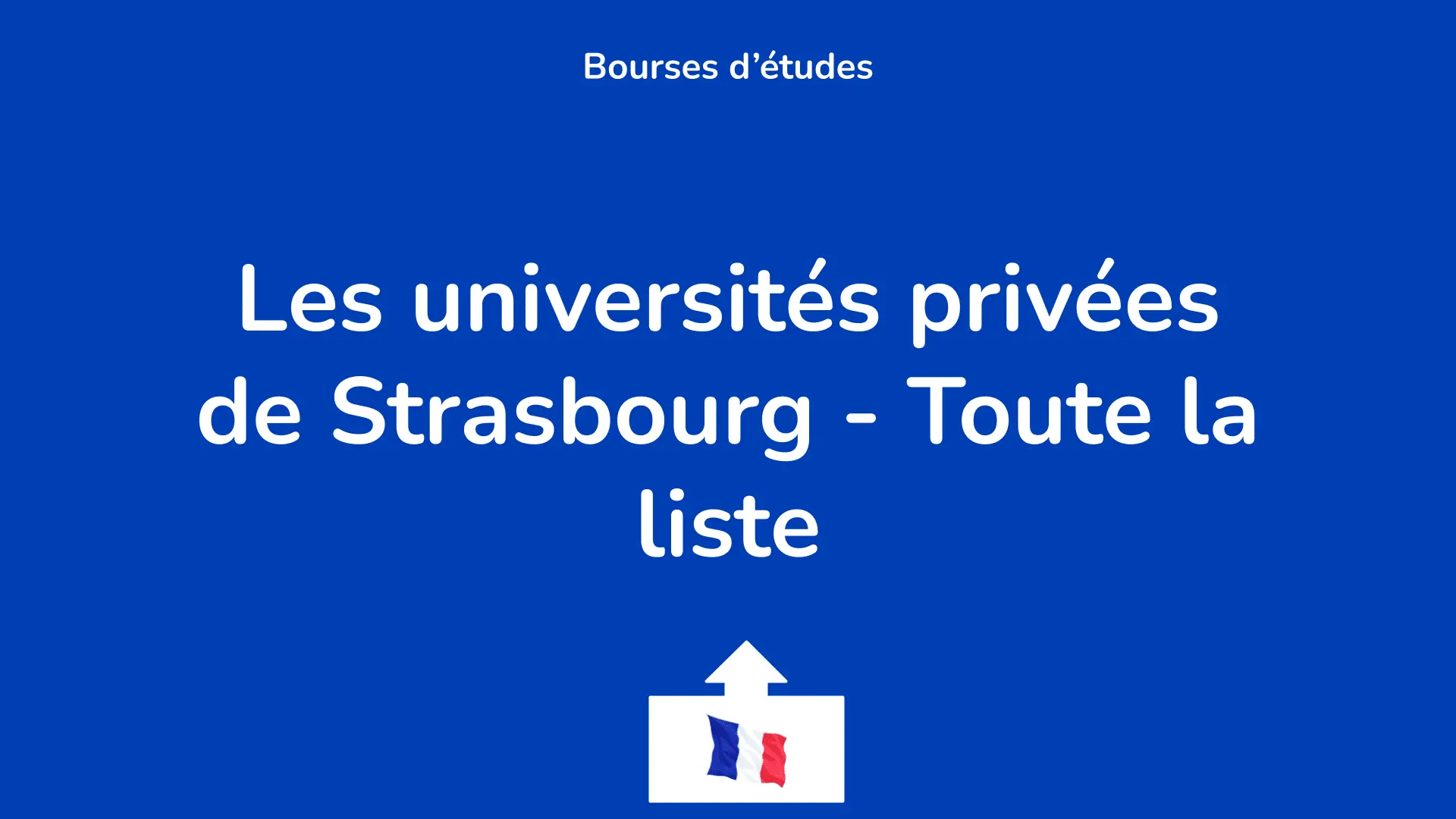 Les Universites Privees De Strasbourg Toute La Liste