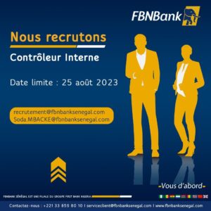 Fbnbank Sénégal Recherche Un Contrôleur Interne