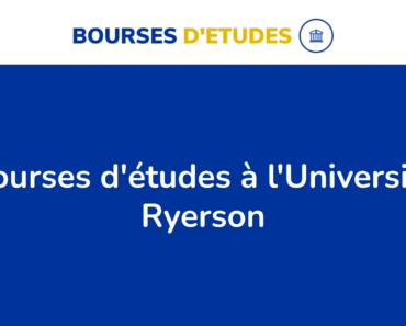 14 bourses d’études à l’Université Ryerson au Canada en 2024
