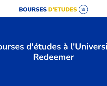 Les Bourses D&Rsquo;Études À L&Rsquo;Université Redeemer Au Canada En 2024: 28 Opportunités De Financement.