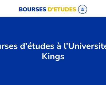 Les 144 bourses d’études de l’Université de Kings au Canada en 2024.