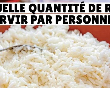 Combien de riz servir par personne ?