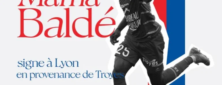 Mercato : Mama Baldé A Signé À L’olympique Lyonnais