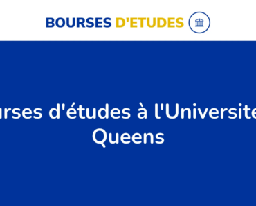 117 Bourses D’études Offertes Par L’université De Queens Au Canada En 2024